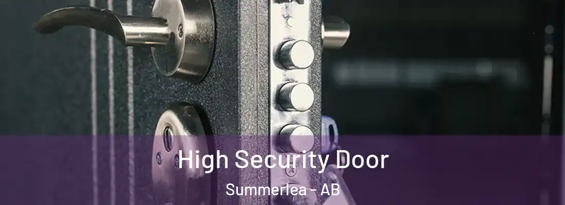  High Security Door Summerlea - AB