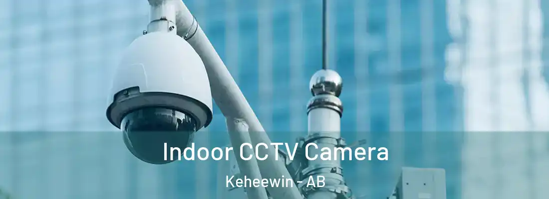  Indoor CCTV Camera Keheewin - AB