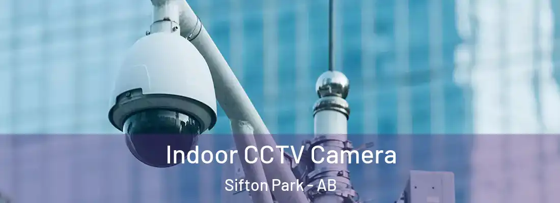  Indoor CCTV Camera Sifton Park - AB