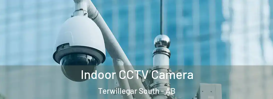  Indoor CCTV Camera Terwillegar South - AB