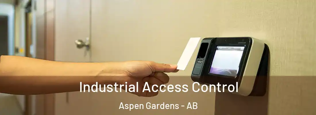  Industrial Access Control Aspen Gardens - AB