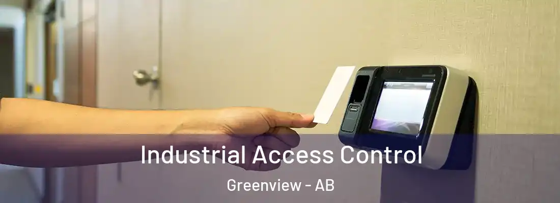  Industrial Access Control Greenview - AB