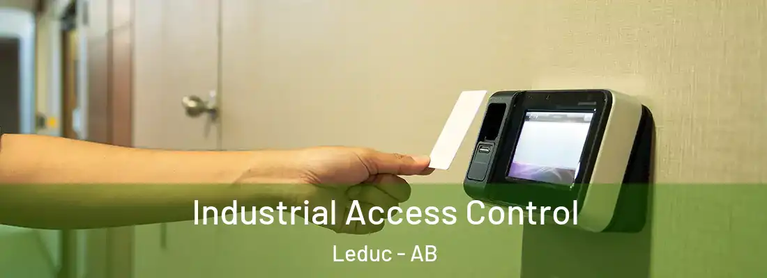  Industrial Access Control Leduc - AB