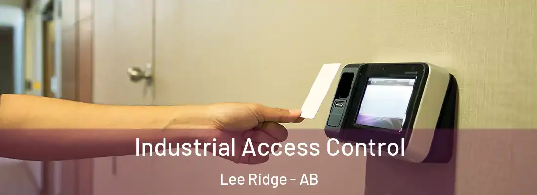  Industrial Access Control Lee Ridge - AB