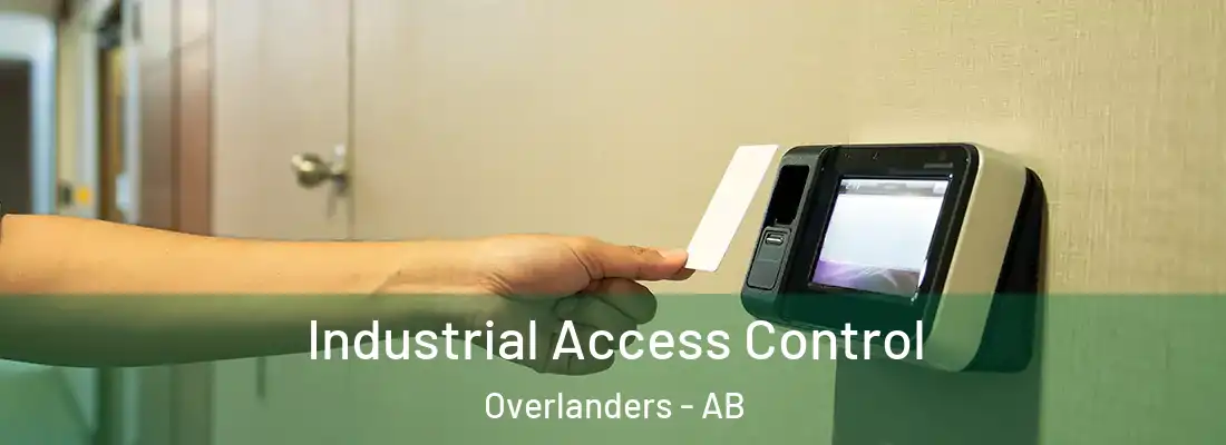  Industrial Access Control Overlanders - AB