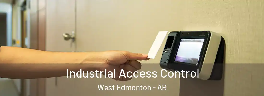  Industrial Access Control West Edmonton - AB