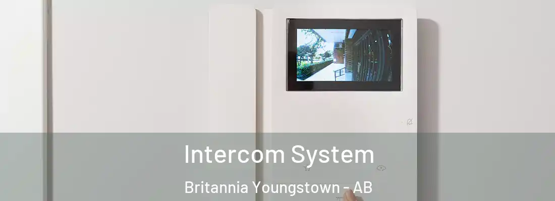  Intercom System Britannia Youngstown - AB