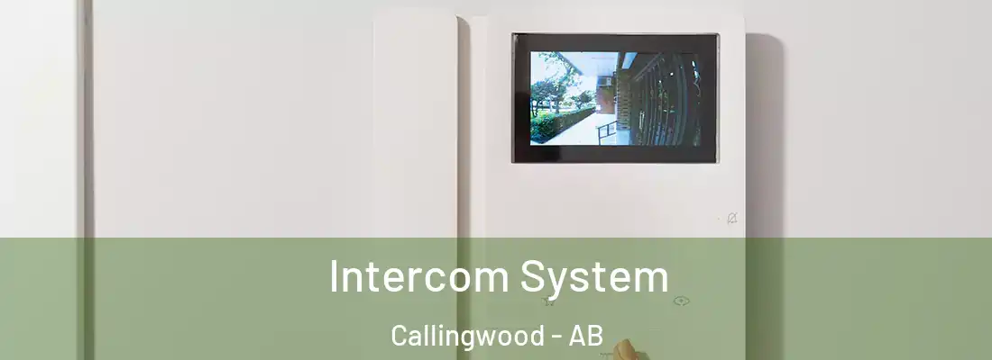  Intercom System Callingwood - AB