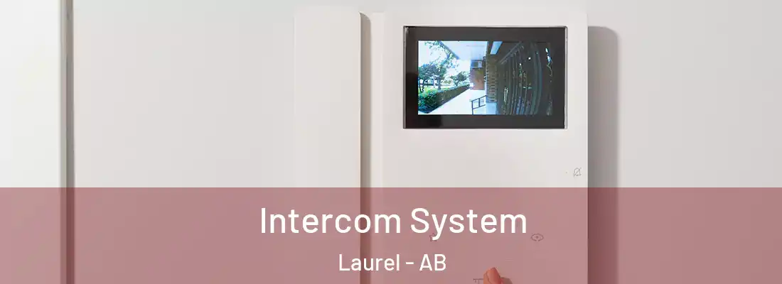  Intercom System Laurel - AB