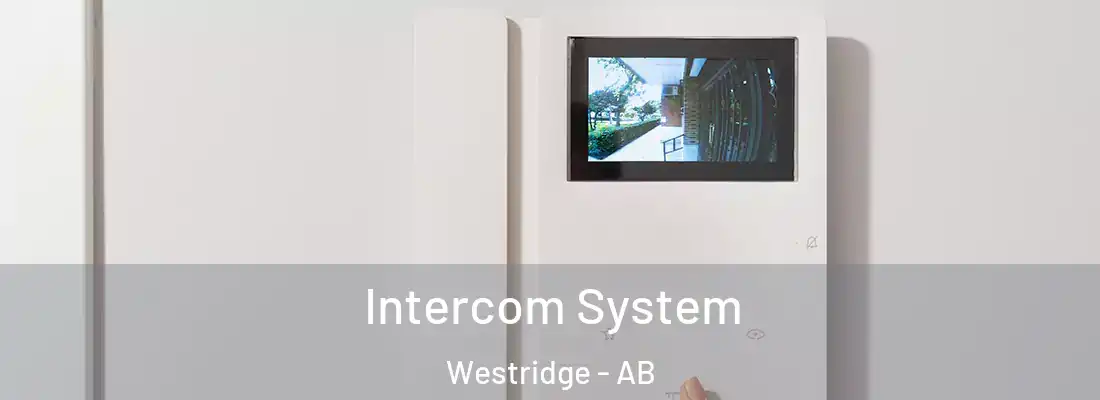  Intercom System Westridge - AB