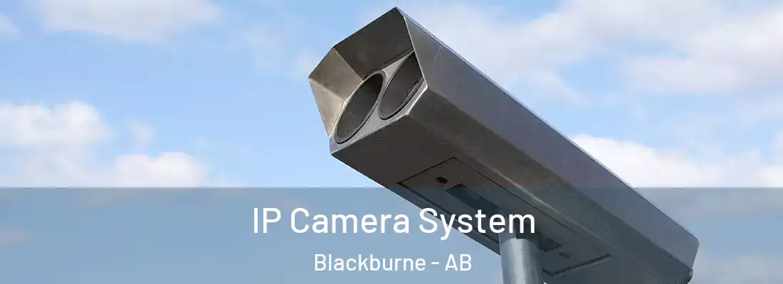  IP Camera System Blackburne - AB