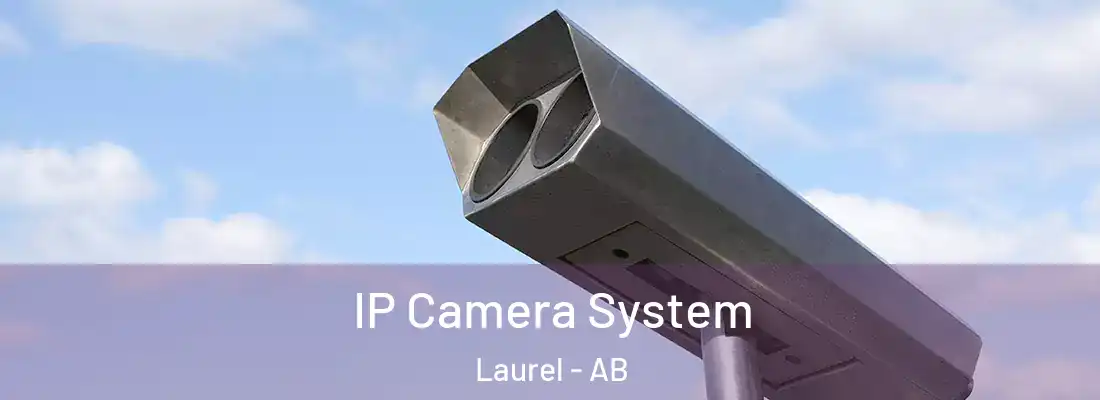  IP Camera System Laurel - AB