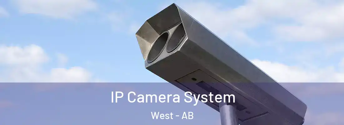  IP Camera System West - AB