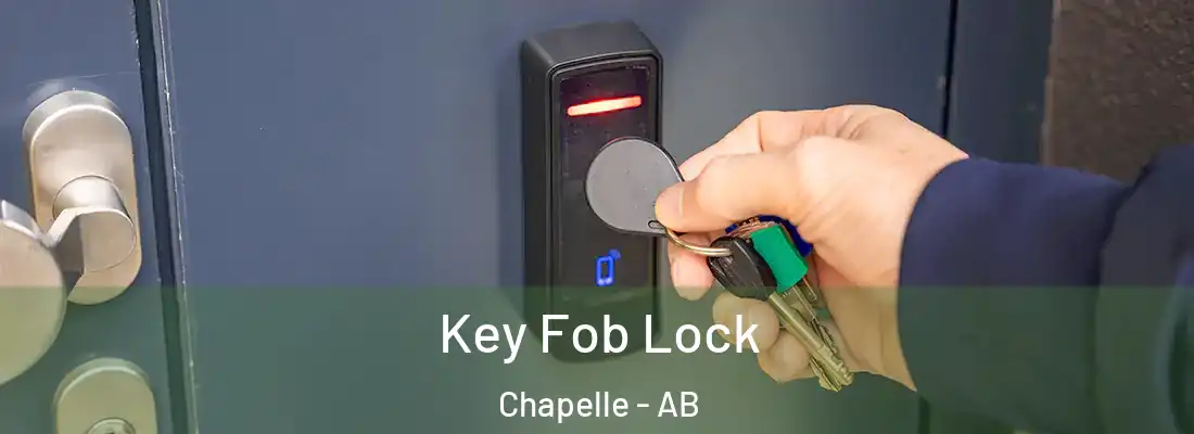 Key Fob Lock Chapelle - AB