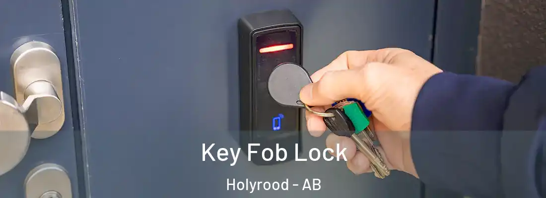  Key Fob Lock Holyrood - AB