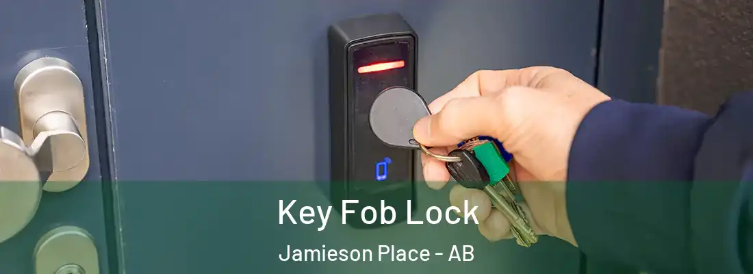  Key Fob Lock Jamieson Place - AB