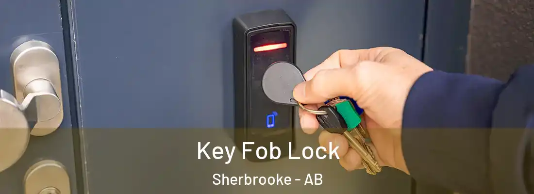  Key Fob Lock Sherbrooke - AB