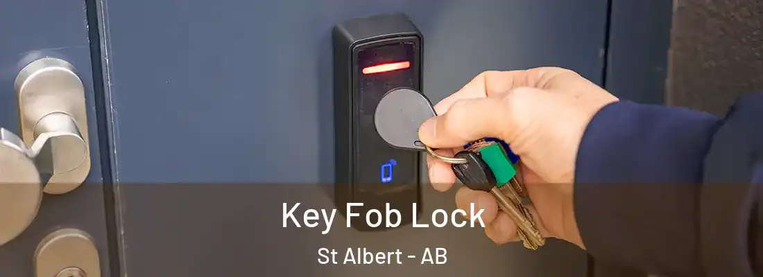  Key Fob Lock St Albert - AB