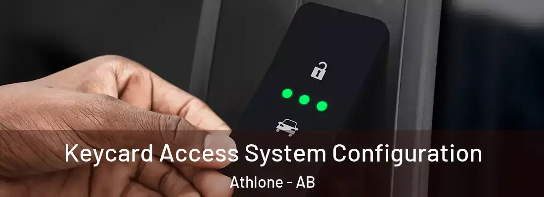  Keycard Access System Configuration Athlone - AB