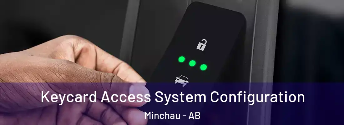  Keycard Access System Configuration Minchau - AB