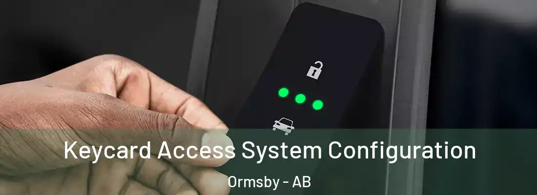  Keycard Access System Configuration Ormsby - AB