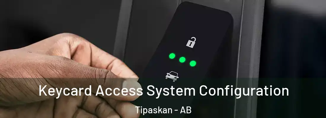  Keycard Access System Configuration Tipaskan - AB
