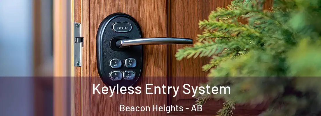  Keyless Entry System Beacon Heights - AB