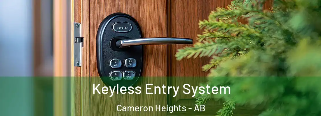  Keyless Entry System Cameron Heights - AB