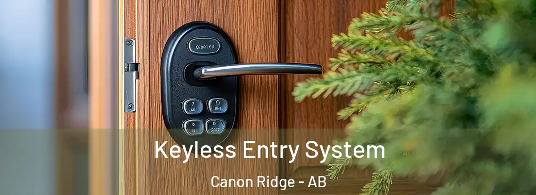  Keyless Entry System Canon Ridge - AB