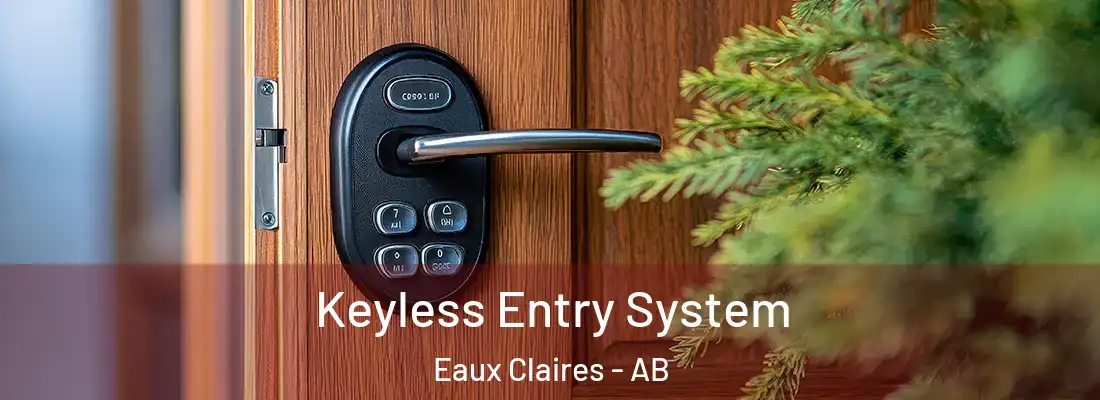  Keyless Entry System Eaux Claires - AB