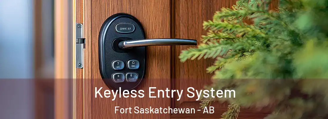  Keyless Entry System Fort Saskatchewan - AB