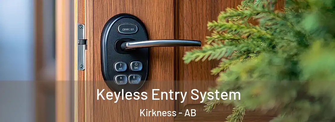  Keyless Entry System Kirkness - AB