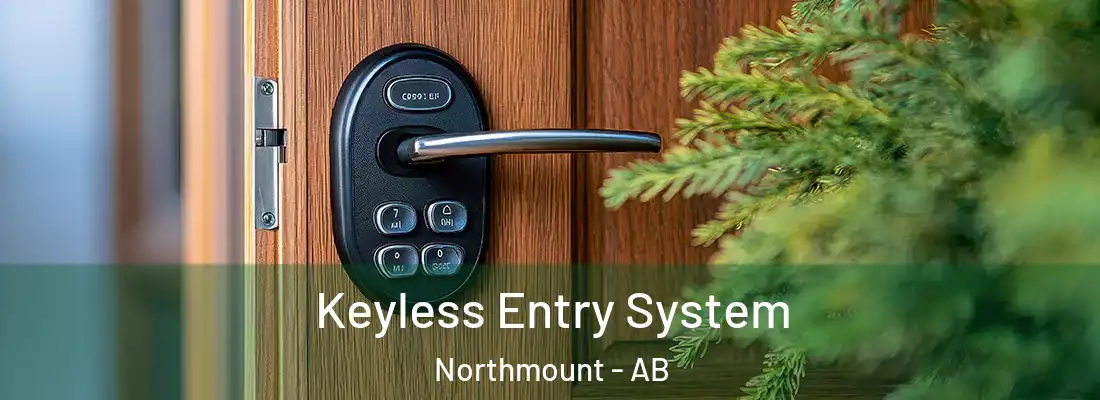  Keyless Entry System Northmount - AB