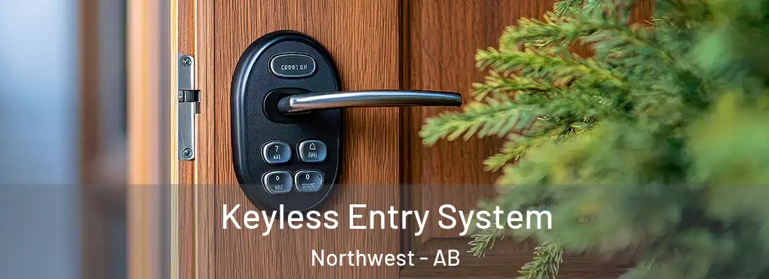  Keyless Entry System Northwest - AB