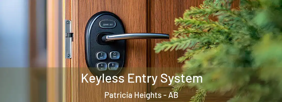  Keyless Entry System Patricia Heights - AB