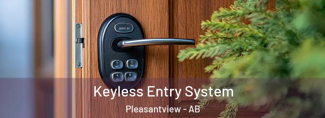  Keyless Entry System Pleasantview - AB