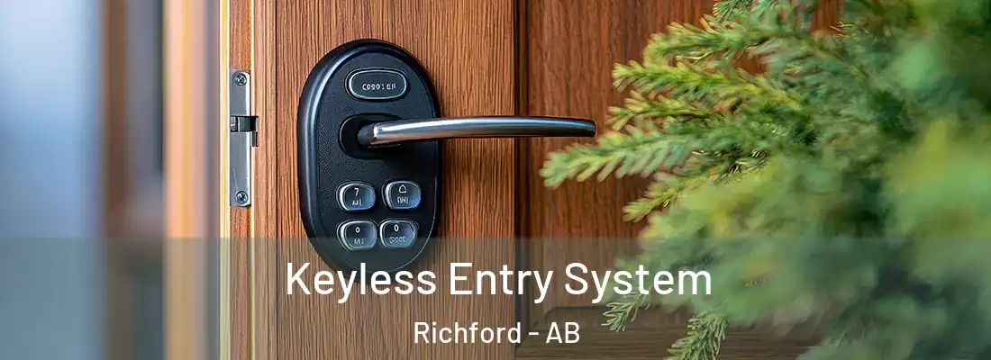  Keyless Entry System Richford - AB