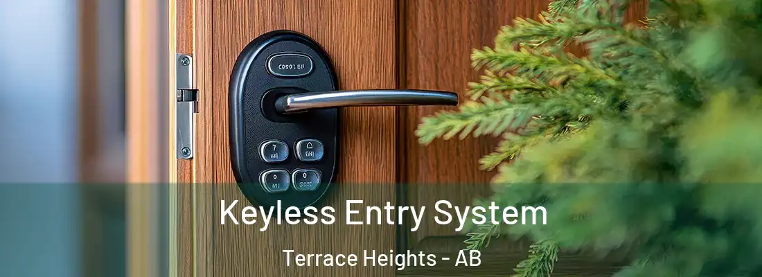  Keyless Entry System Terrace Heights - AB