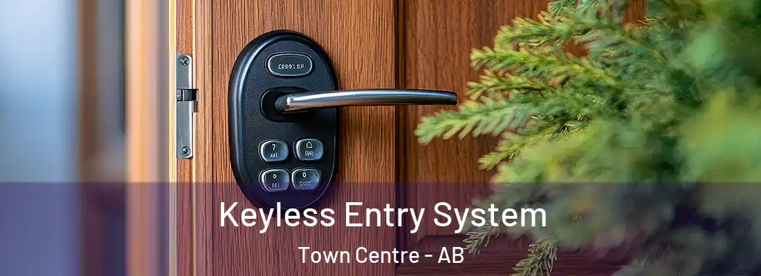  Keyless Entry System Town Centre - AB