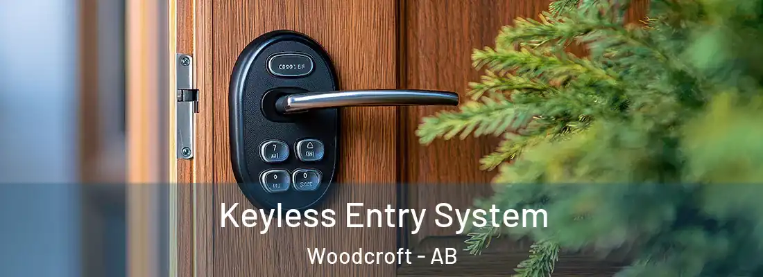  Keyless Entry System Woodcroft - AB