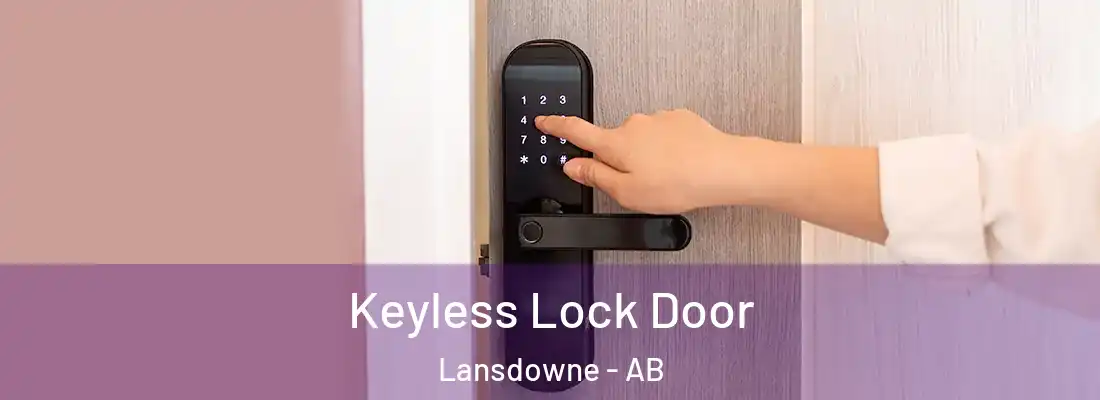  Keyless Lock Door Lansdowne - AB