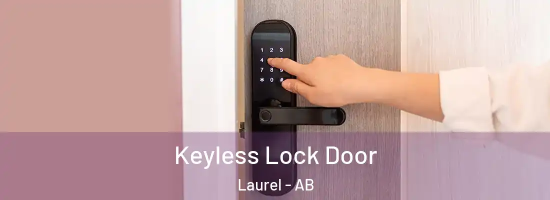 Keyless Lock Door Laurel - AB