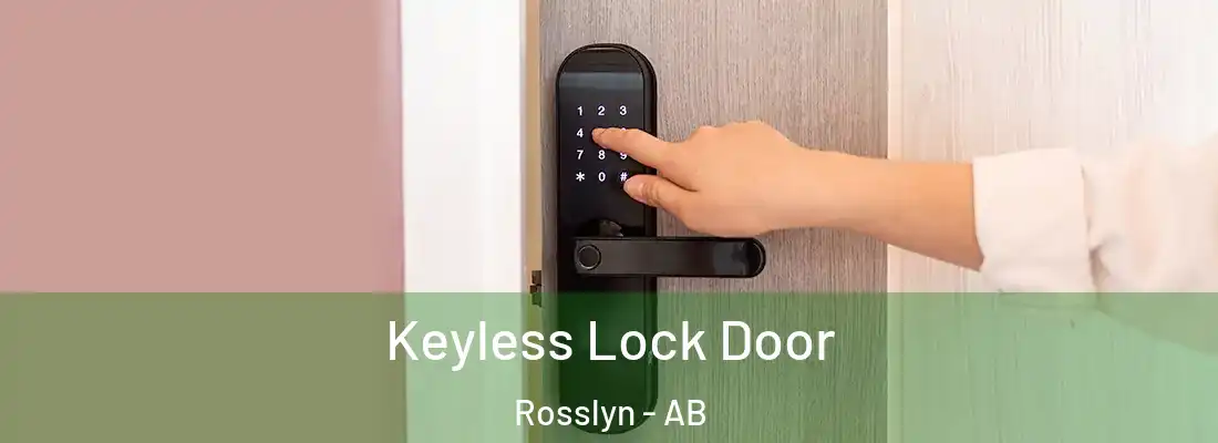  Keyless Lock Door Rosslyn - AB