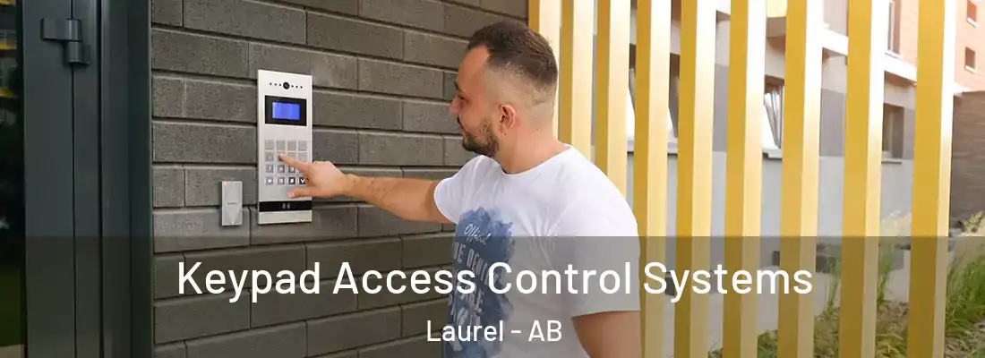 Keypad Access Control Systems Laurel - AB