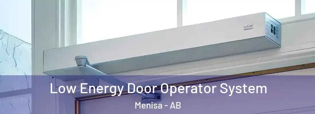  Low Energy Door Operator System Menisa - AB