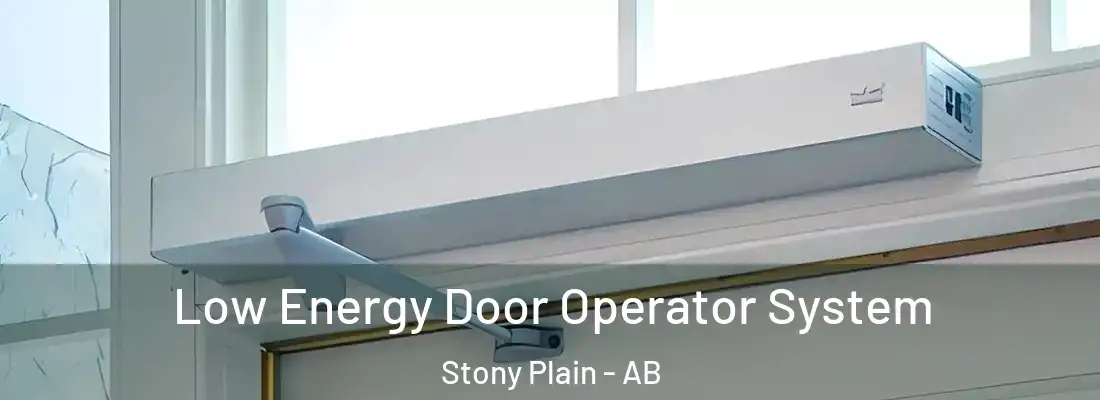  Low Energy Door Operator System Stony Plain - AB
