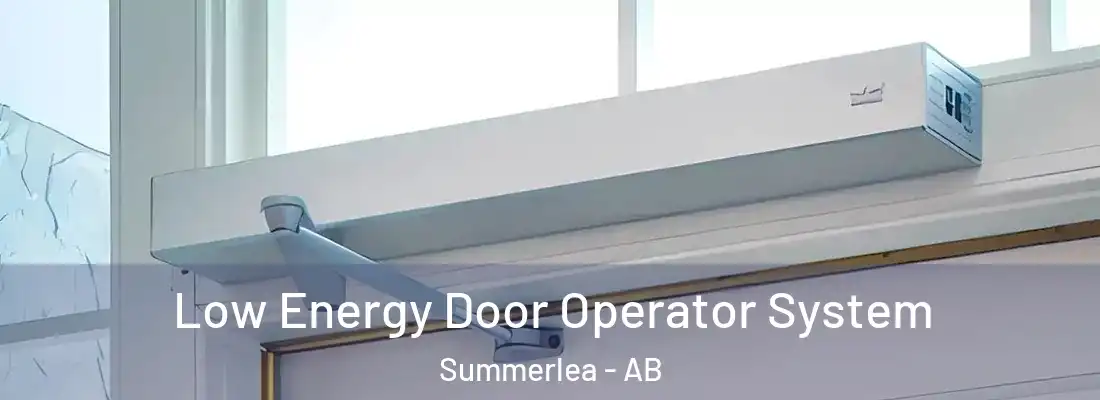  Low Energy Door Operator System Summerlea - AB