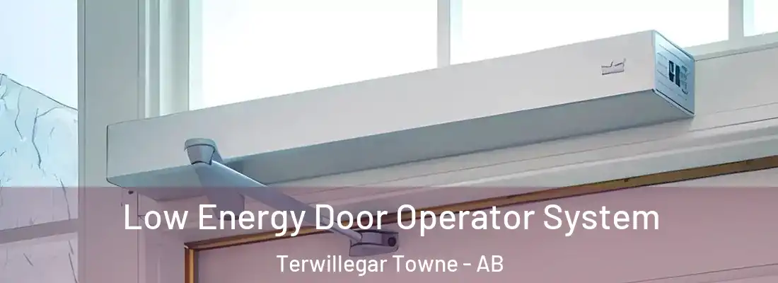  Low Energy Door Operator System Terwillegar Towne - AB