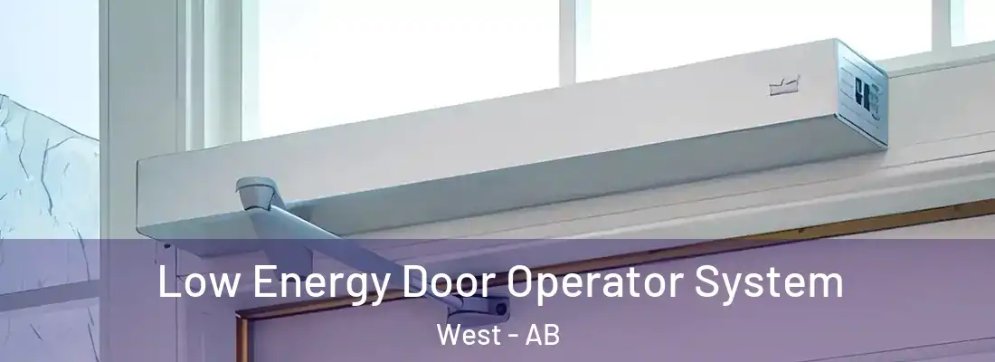  Low Energy Door Operator System West - AB