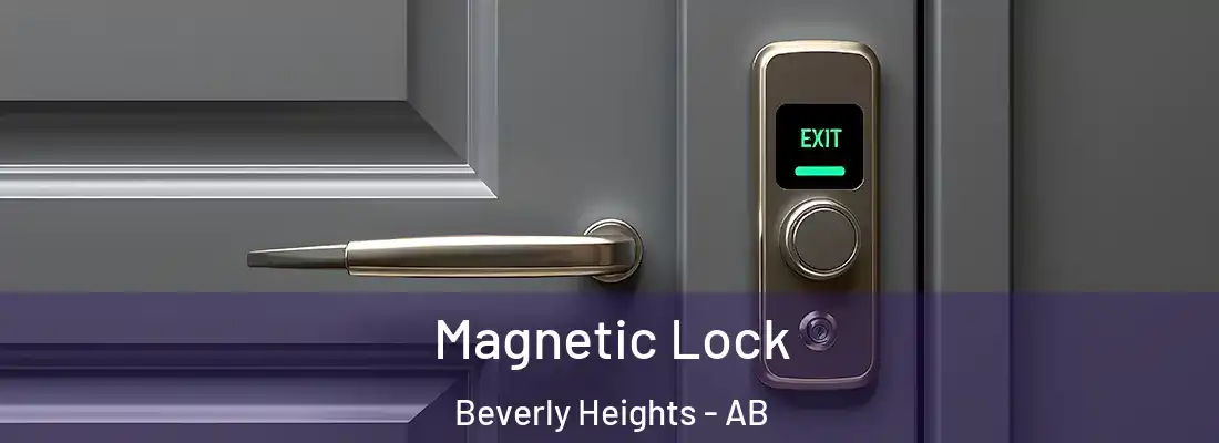  Magnetic Lock Beverly Heights - AB